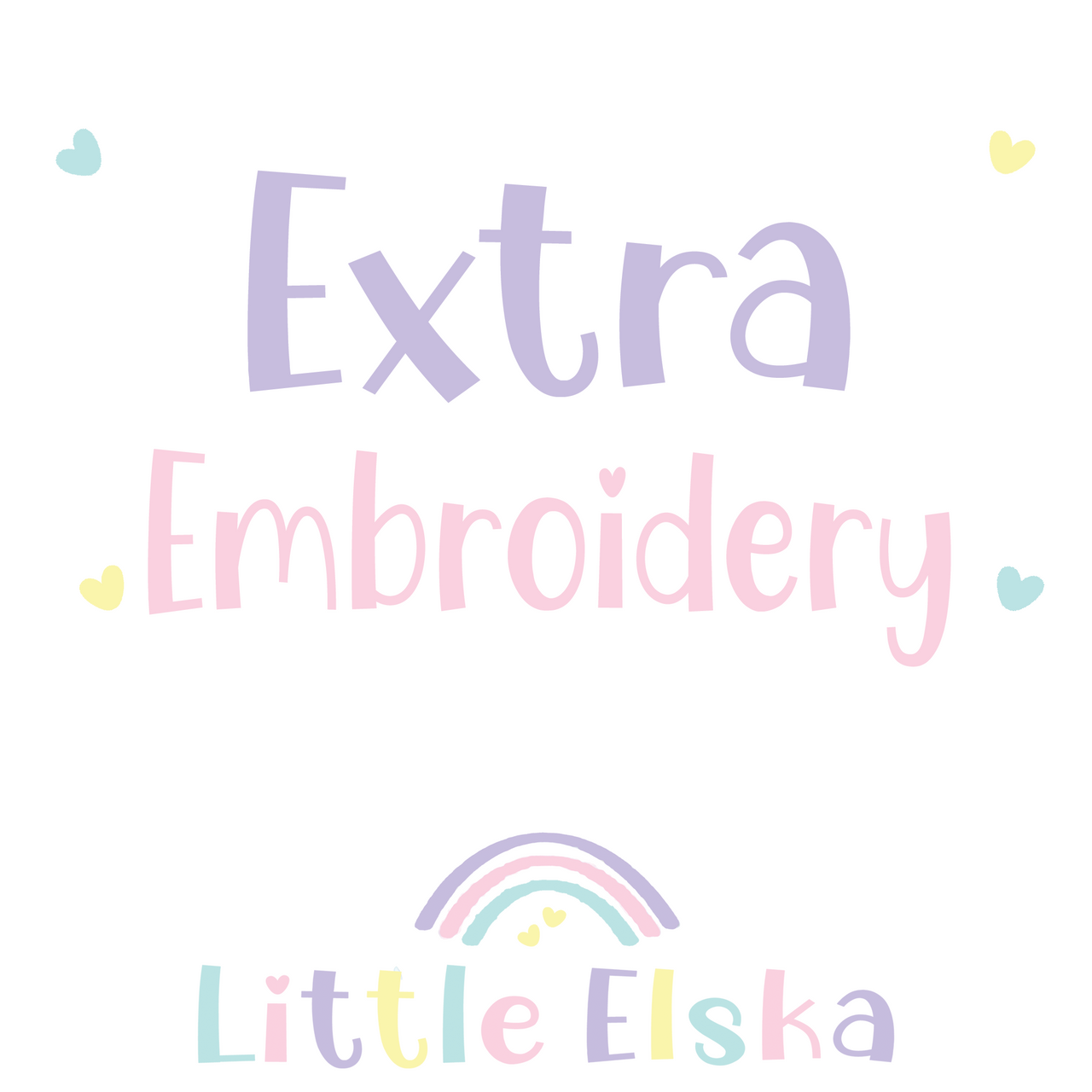 .Additional embroidery