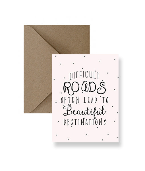 Difficult Roads Card