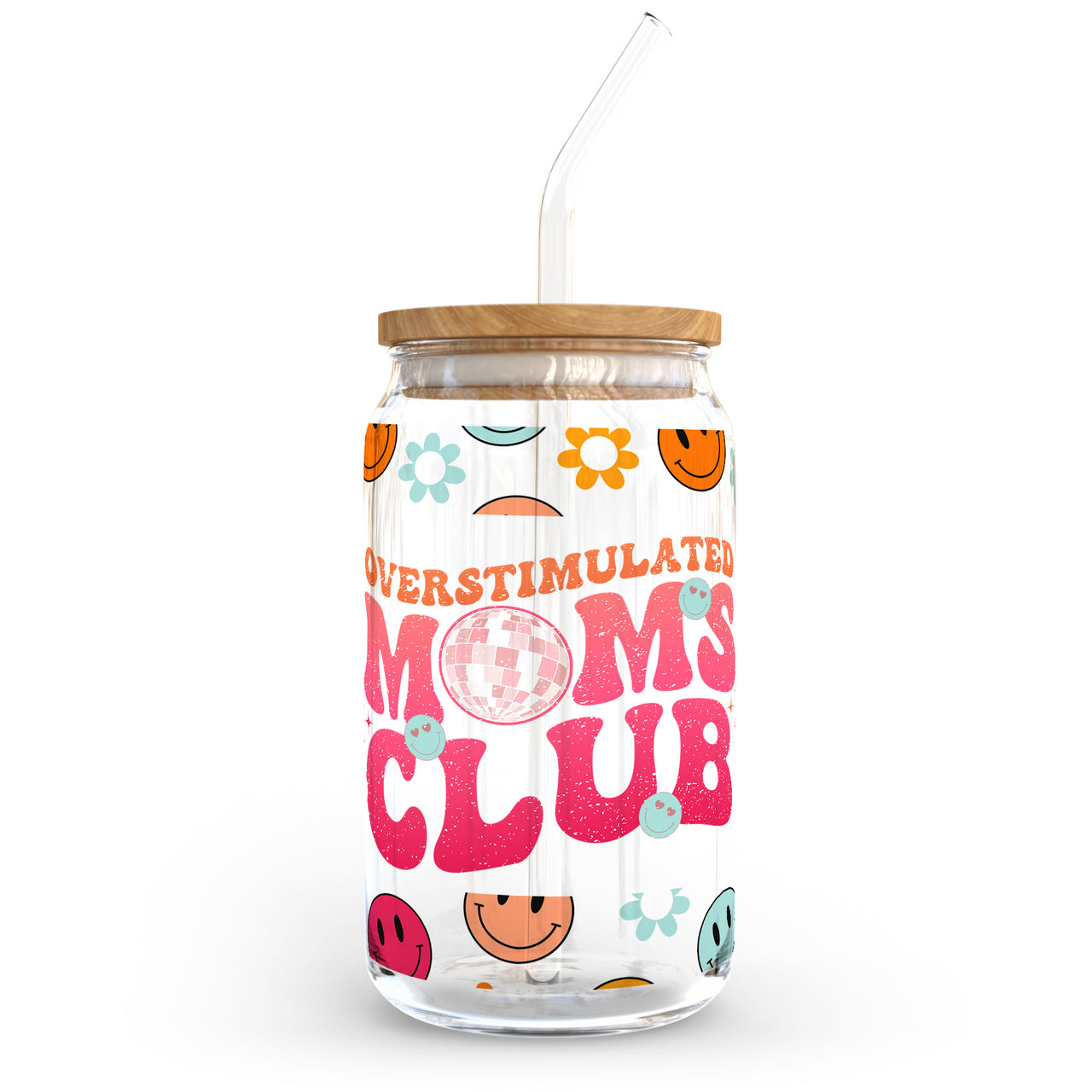 Overstimulated Moms Club Glass Can